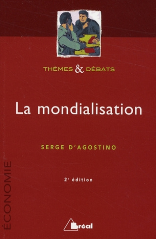 La mondialisation. 2e édition