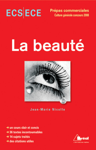 La beauté. Concours 2009 ECS/ECE