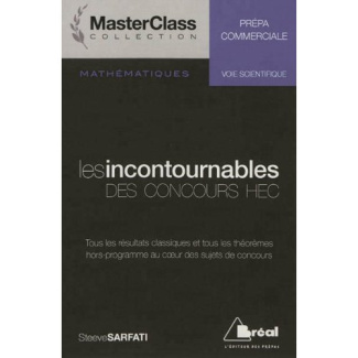 Les incontournables des concours HEC. Voie scientifique