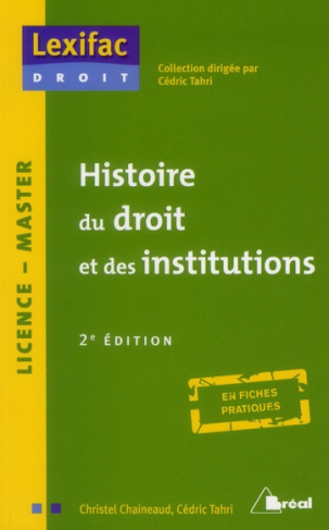 Histoire du droit et des institutions. 2e édition