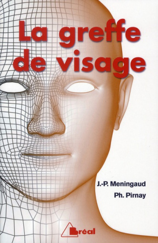 La greffe de visage