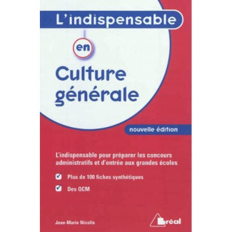 L'indispensable en culture générale. Classes préparatoires, IEP, concours administratifs