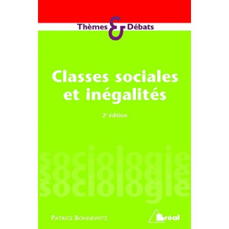 Classes sociales et inégalités. Stratification et mobilité, 2e édition