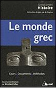Le monde grec. 3e édition