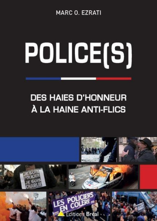 Police(s). Des haies d'honneur à la hainte anti-flic
