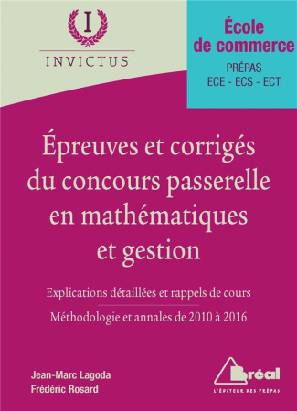 Epreuves et corrigés du concours Passerelle en mathématiques et gestion