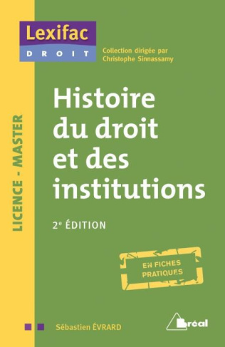 Histoire du droit et des institutions. 2e édition