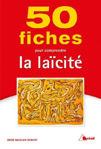 50 fiches pour comprendre la laïcité