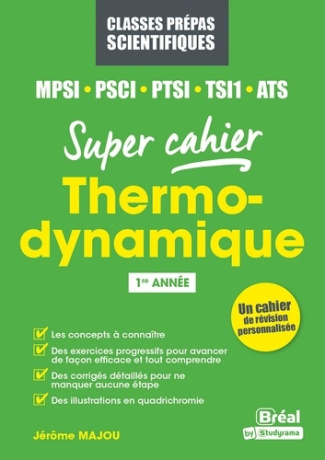 Thermodynamique MPSI, PSCI, PTSI, ATS . 1re année