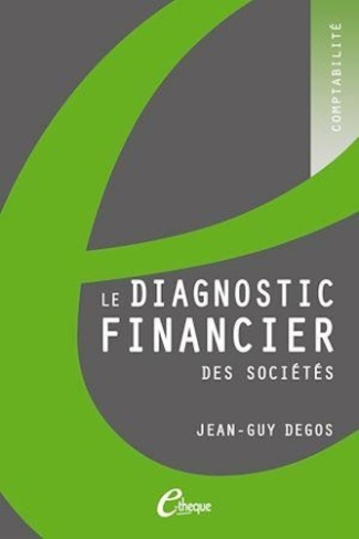 Le diagnostic financier des sociétés