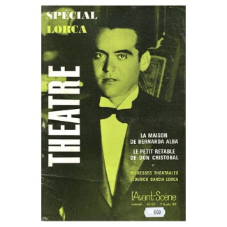 L'Avant-Scène théâtre N° 452-453, 1er au 15 Juillet 1970 : Spécial Lorca