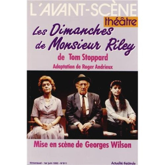 L'Avant-Scène théâtre N° 911, 1er juin 1992 : Les Dimanches de Monsieur Riley