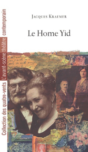 Le Home Yid. Théâtre de Chartres