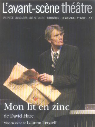 L'Avant-Scène théâtre N° 1203 : Mon lit en zinc