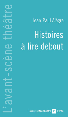 Histoire à lire debout