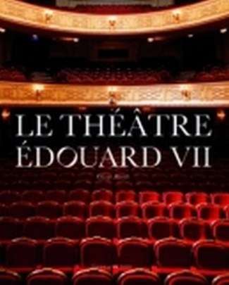 Le théâtre Edouard VII
