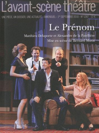 L'Avant-Scène théâtre N° 1287, 1er septembre 2010 : Le Prénom