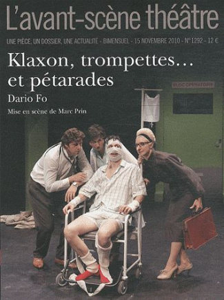 L'Avant-Scène théâtre N° 1292, 15 novembre : Klaxon, trompettes... et pétarades