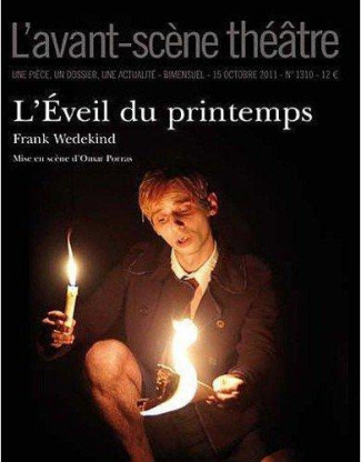 L'Avant-Scène théâtre N° 1310, 15 octobre 2011 : L'éveil du printemps