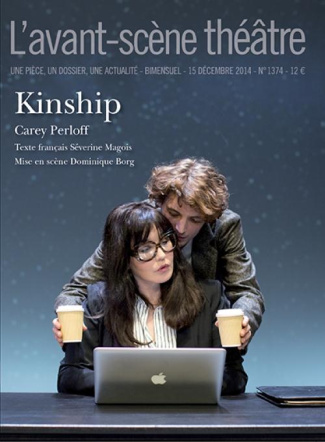 L'Avant-scène théâtre : Kinship