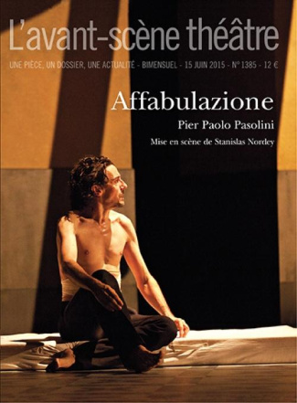L'Avant-scène théâtre N° 1385, 15 juin 2015 : Affabulazione