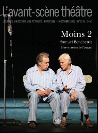 L'Avant-scène théâtre N° 1391, 15 octobre 2015 : Moins 2