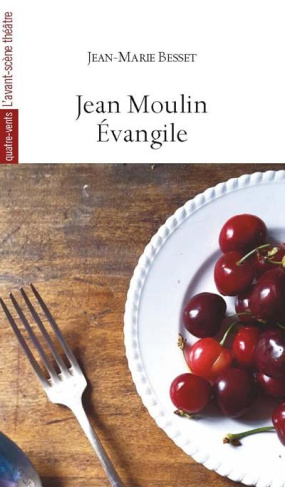 Jean Moulin, évangile