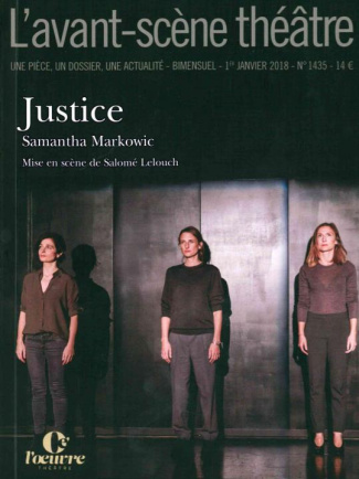 L'Avant-scène théâtre N° 1435, 1er janvier 2018 : Justice