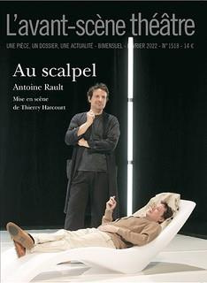 L'Avant-scène théâtre N° 1518 : Au scalpel