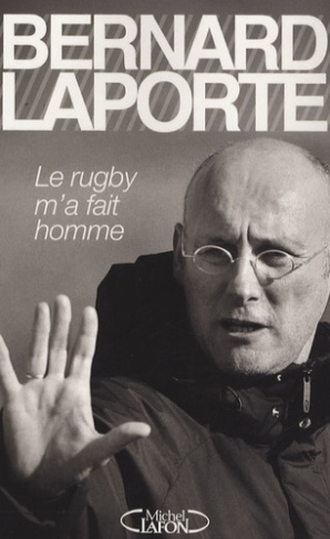 Le rugby m'a fait homme