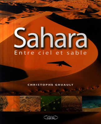 Sahara. Entre ciel et sable