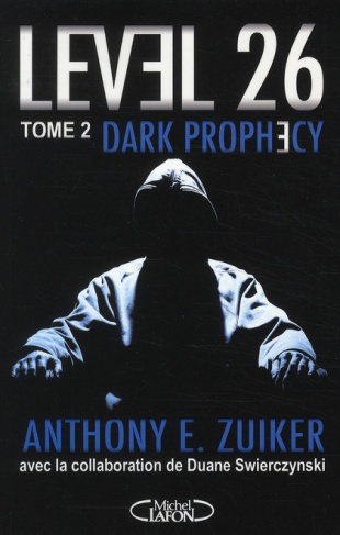 Level 26 Tome 2 : Dark prophecy