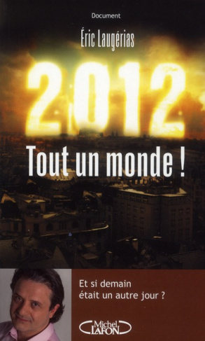 2012 tout un monde !