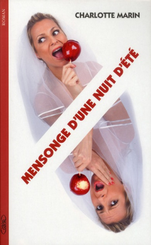 Mensonge d'une nuit d'été