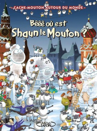 Bêêê où est Shaun le mouton ? Cache-mouton autour du monde