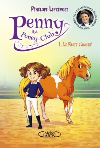 Penny au poney-club Tome 1 : Le pacte d'amitié
