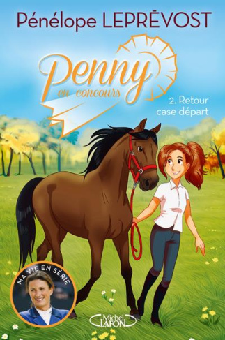 Penny en concours Tome 2 : Retour case départ