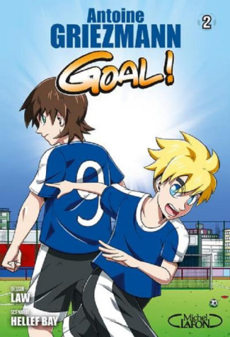 Goal ! Tome 2