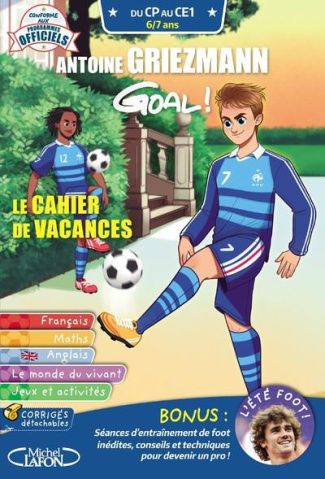Goal ! le cahier de vacances du CP au CE1. Edition 2020