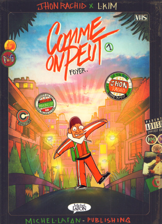 Comme on peut Tome 1 : Foyer