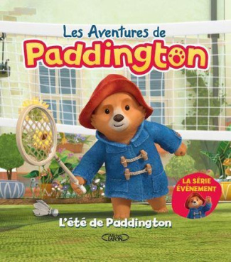 Les aventures de Paddington : L'été de Paddington