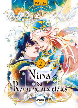 Nina du Royaume aux étoiles Tome 2
