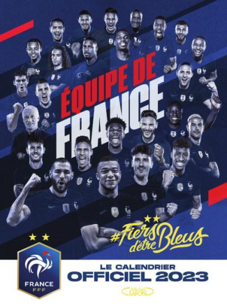 Equipe de France. Le calendrier officiel, Edition 2023