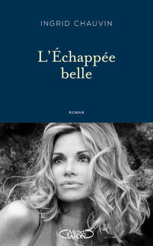 L'échappée belle