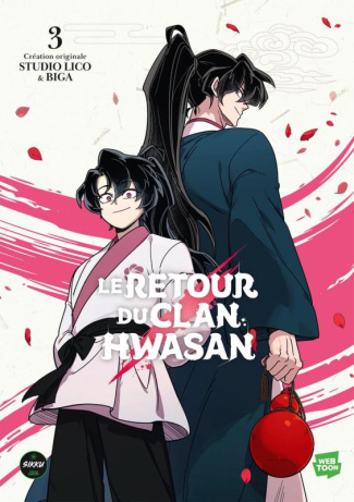 Le retour du clan Hwasan Tome 3