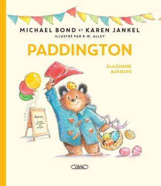 Paddington : Paddington à la chasse aux oeufs