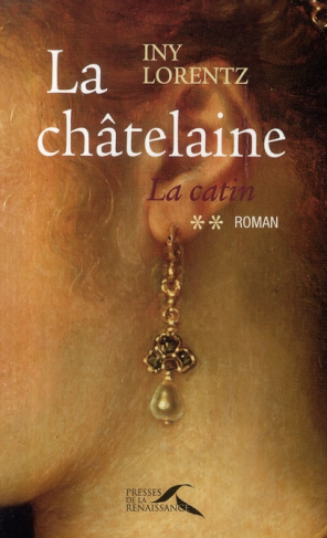 La Catin Tome 2 : La Châtelaine