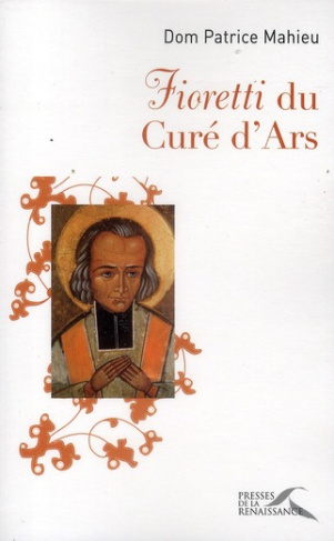 Fioretti du Curé d'Ars