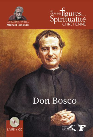 Don Bosco. 1815-1888, avec 1 CD audio