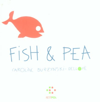 Fish and pea